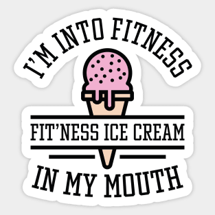 I’m Into Fitness Sticker